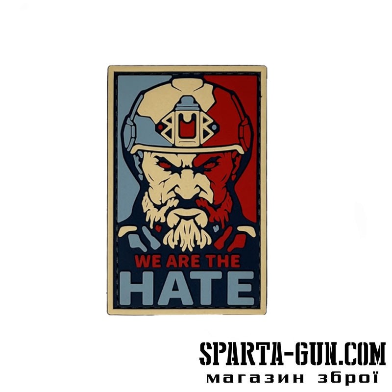 Патч "WE ARE THE HATE” Assault Group